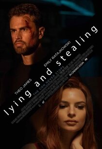 دانلود فیلم Lying and Stealing 201918417-1705707687