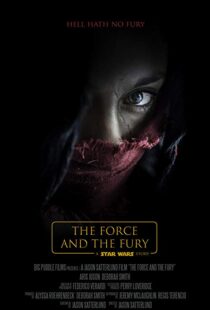 دانلود فیلم Star Wars: The Force and the Fury 201714905-65072249