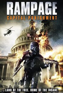 دانلود فیلم Rampage: Capital Punishment 201412305-729509354