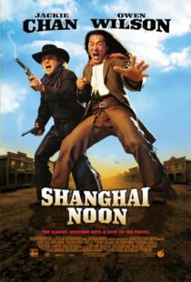 دانلود فیلم Shanghai Noon 200012121-783972581