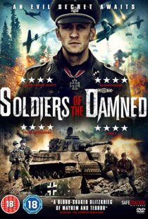 دانلود فیلم Soldiers of the Damned 201520734-2053383368