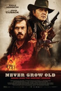 دانلود فیلم Never Grow Old 201915121-847009127