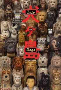 دانلود انیمیشن Isle of Dogs 20181141-1311492918