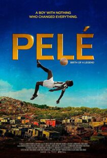 دانلود فیلم Pele: Birth of a Legend 20166686-1022309209