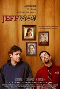 دانلود فیلم Jeff, Who Lives at Home 201121370-2000939785