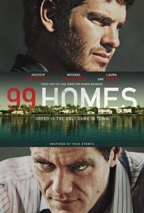 دانلود فیلم 99 Homes 201412651-258569637
