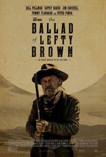 دانلود فیلم The Ballad of Lefty Brown 201713156-2096079368