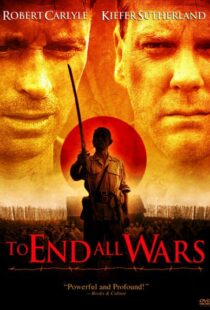 دانلود فیلم To End All Wars 200121231-950402585