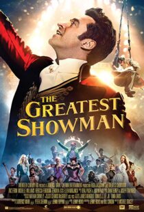 دانلود فیلم The Greatest Showman 201713140-2101735944