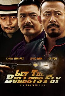 دانلود فیلم Let the Bullets Fly 201012931-2131641844