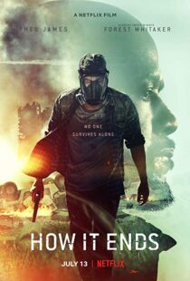 دانلود فیلم How It Ends 20184088-444664234