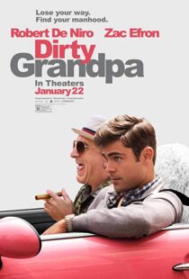 دانلود فیلم Dirty Grandpa 201620887-1231803677