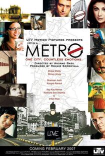 دانلود فیلم هندی Life in a Metro 20076030-523662055