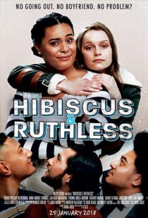 دانلود فیلم Hibiscus & Ruthless 20188218-1239084073