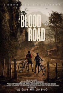 دانلود مستند Blood Road 20177155-2132253454