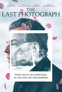 دانلود فیلم The Last Photograph 201712346-2076514645