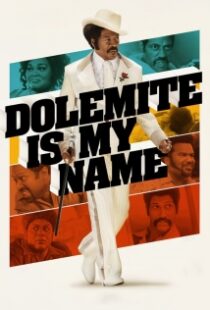 دانلود فیلم Dolemite Is My Name 201930819-523580130