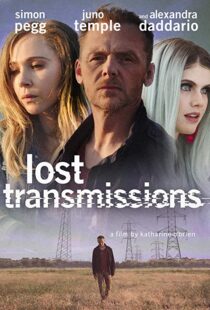دانلود فیلم Lost Transmissions 201935290-1946489933