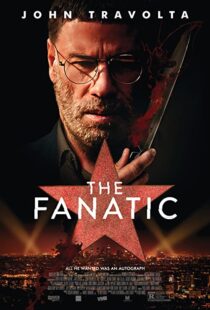 دانلود فیلم The Fanatic 201941802-1515581326