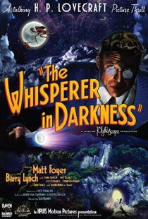 دانلود فیلم The Whisperer in Darkness 201144583-323755529