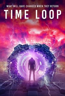 دانلود فیلم Time Loop 201950680-803092563