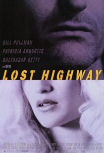 دانلود فیلم Lost Highway 199759944-255749438