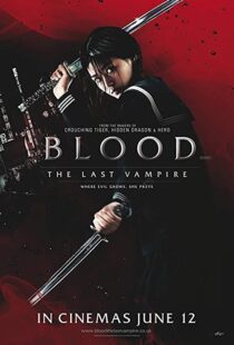 دانلود فیلم Blood: The Last Vampire 200977077-187922588