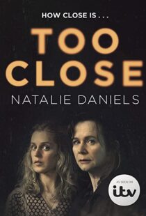 دانلود سریال Too Close78510-604012966