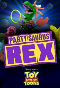 دانلود انیمیشن Toy Story Toons: Partysaurus Rex 201290968-423923559