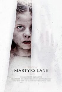دانلود فیلم Martyrs Lane 202186456-1037014930
