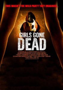 دانلود فیلم Girls Gone Dead 201288093-1702234189
