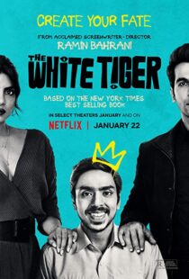 دانلود فیلم هندی The White Tiger 202193140-1428410745