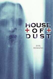 دانلود فیلم House of Dust 201392684-1264201588