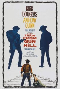 دانلود فیلم Last Train from Gun Hill 195993049-302287729