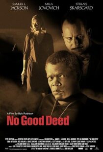 دانلود فیلم No Good Deed 200293472-421598105