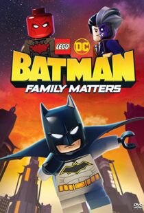 دانلود انیمیشن LEGO DC Batman: Family Matters 201992102-763996660