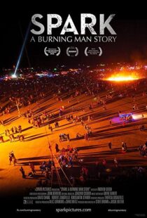 دانلود مستند Spark: A Burning Man Story 2013102128-1788836988