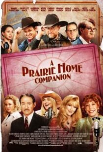 دانلود فیلم A Prairie Home Companion 2006105688-862796561