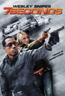 دانلود فیلم 7 Seconds 2005105683-643155202