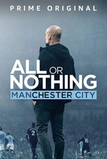 دانلود مستند All or Nothing: Manchester City111563-1112985629