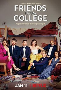 دانلود سریال Friends from College110460-1497936099