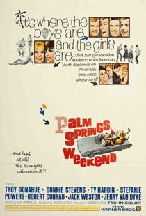 دانلود فیلم Palm Springs Weekend 1963114969-1448789194