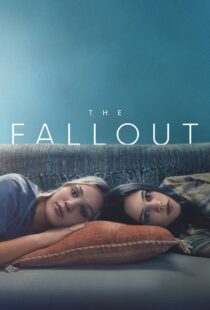 دانلود فیلم The Fallout 2021115212-748133571