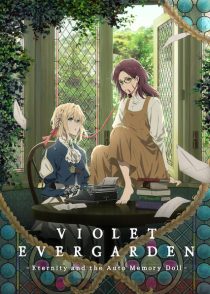 دانلود انیمه Violet Evergarden: Eternity and the Auto Memory Doll 2019381988-222979001
