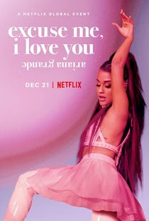 دانلود مستند Ariana Grande: Excuse Me, I Love You 2020273780-1750585467