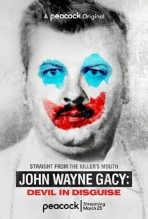 دانلود سریال John Wayne Gacy: Devil in Disguise324623-625302825