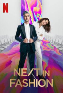 دانلود سریال Next in Fashion330872-782283443