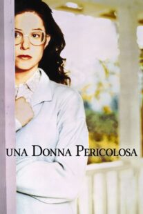 دانلود فیلم A Dangerous Woman 1993330283-1815763430