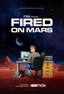 دانلود انیمیشن Fired on Mars332518-2130005957