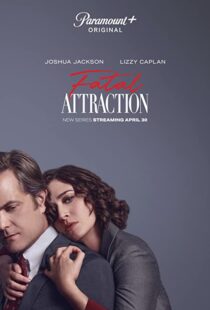دانلود سریال Fatal Attraction331922-1949300479